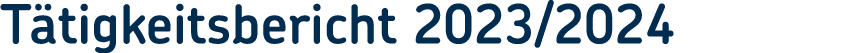 T tigkeitsbericht 2023/2024