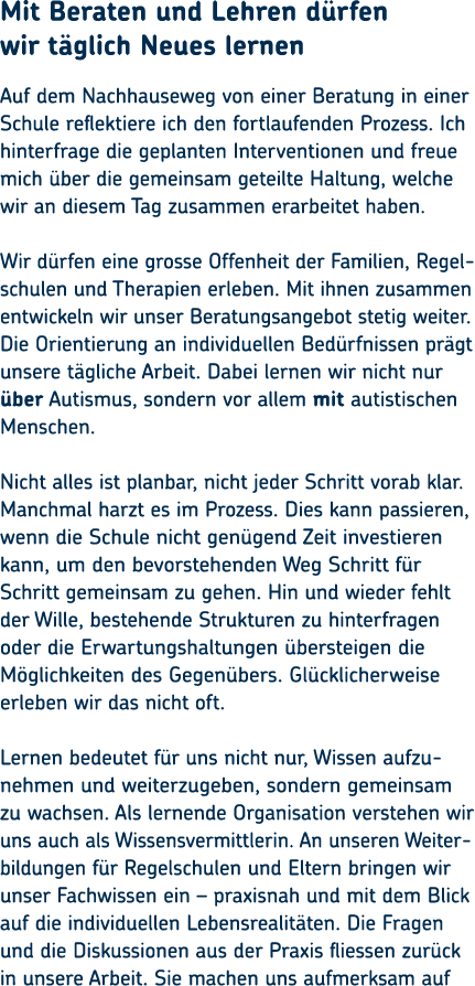 Mit Beraten und Lehren d rfen wir t glich Neues lernen Auf dem Nachhauseweg von einer Beratung in einer Schule reflek...